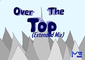 Over The Top (Extended Mix)