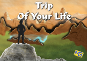 Trip Of Your Life
